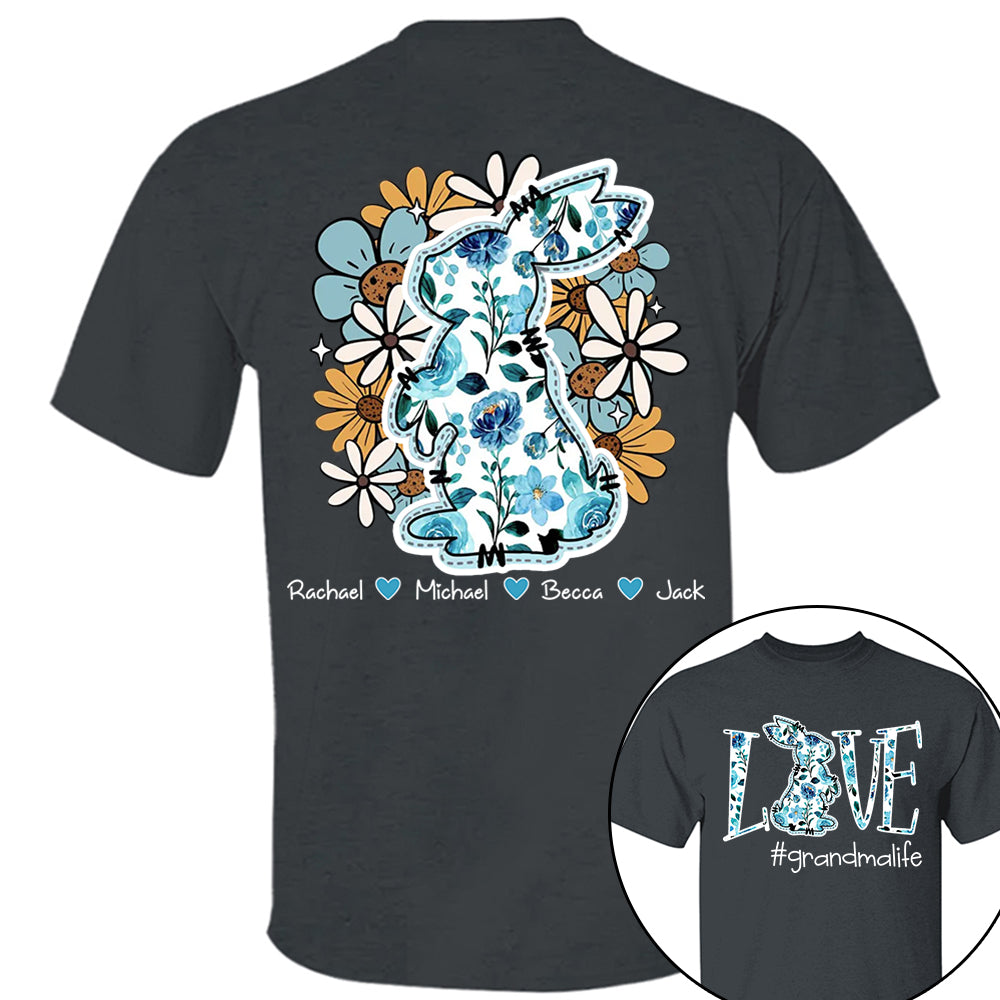 Love Grandmalife Easter Bunny Flower And Kids T-Shirt, Personalized Grandma Shirt, Custom Gift For Nickname and Kids Names T1807 Tm01