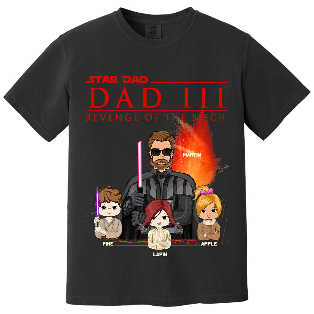 Dad³ – Revenge of The Sitch Personalized Shirt For Dad Tu20