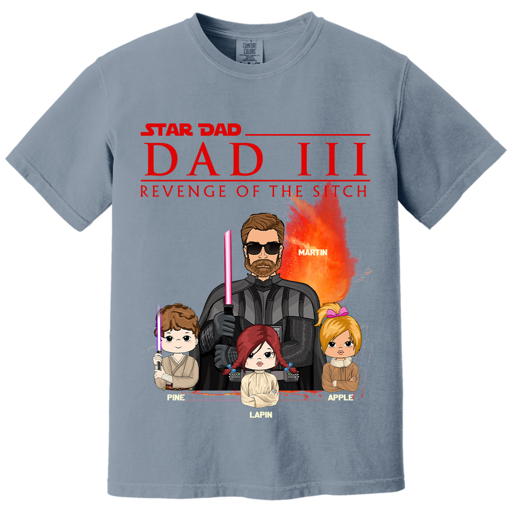 Dad³ – Revenge of The Sitch Personalized Shirt For Dad Tu20