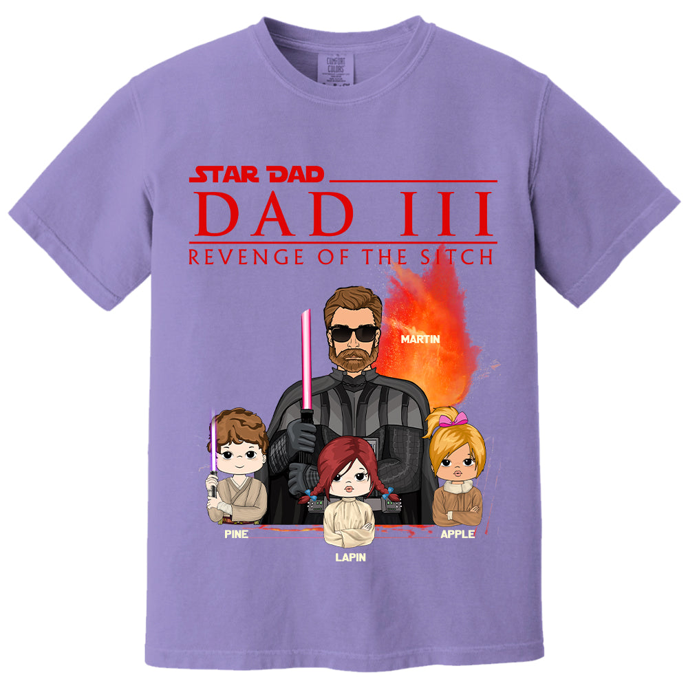 Dad³ – Revenge of The Sitch Personalized Shirt For Dad Tu20