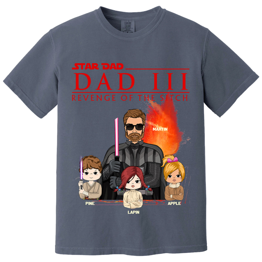 Dad³ – Revenge of The Sitch Personalized Shirt For Dad Tu20