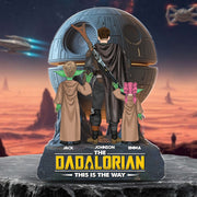The Dadalorian This Is The Way - Personalized Acrylic Block Plaque, Father's Day Gift for Dad Tu20
