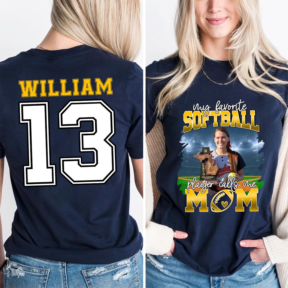 My Favorite Softtball Player Calls Me Mom Personalized Softball Shirt Gift Softball Mom Softball Dad GameDay