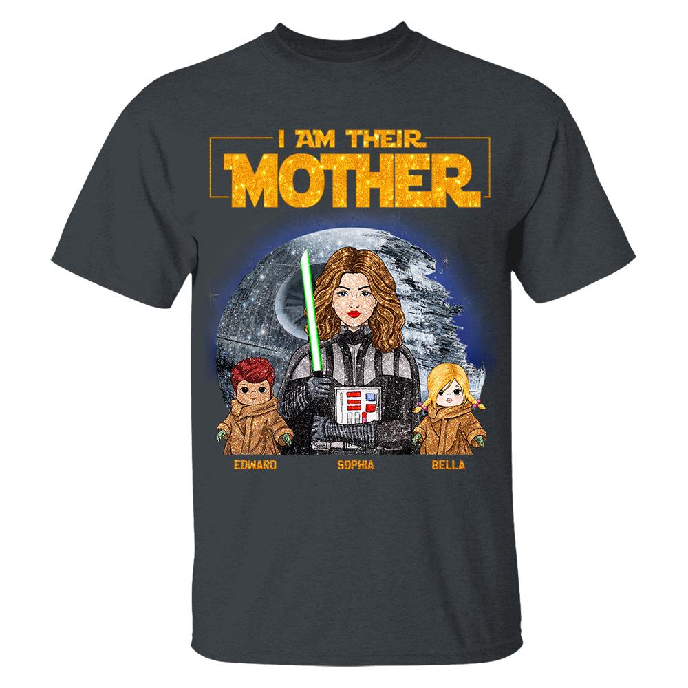 I Am Their Mother Custom Personalized Glitter Style Shirt For Mom - Mother's Day Gift Hv01