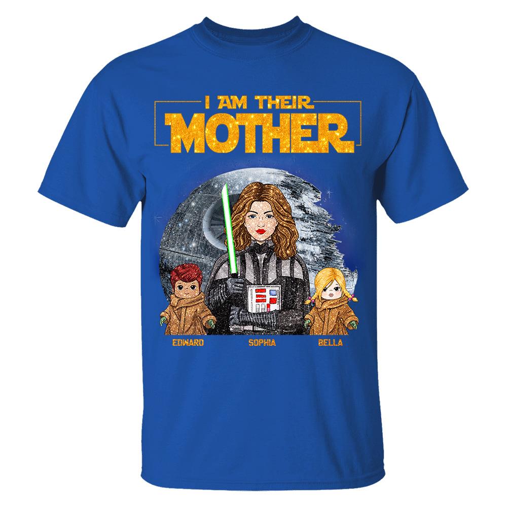 I Am Their Mother Custom Personalized Glitter Style Shirt For Mom - Mother's Day Gift Hv01