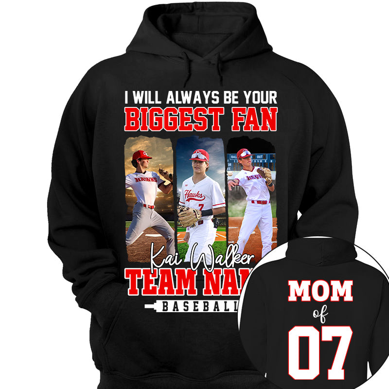 I Will Always Be Your Biggest Fan, Personalized Baseball Shirt For Baseball Mom Sport Family NA02 Li29