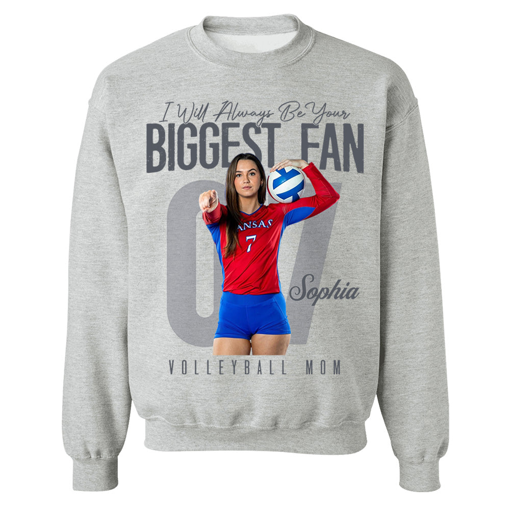 I'll Always Be Your Biggest Fan - Custom Photo Volleyball Shirt - Gift For Volleyball Mom, Dad, Family T1807 Li29