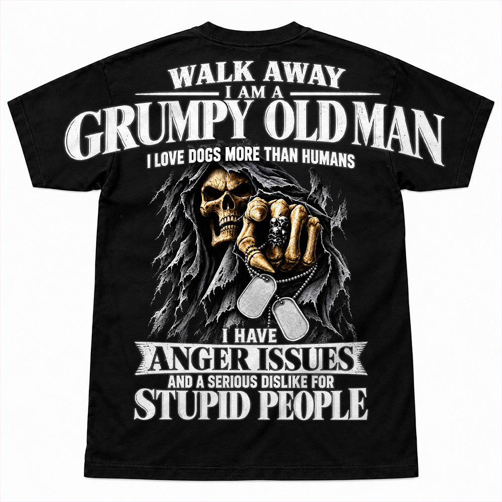 Walk Away I Am A Grumpy Old Man I Love Dogs More Than Humans I Have Anger Issues Skeleton Oversized Shoulder Print Shirts T24