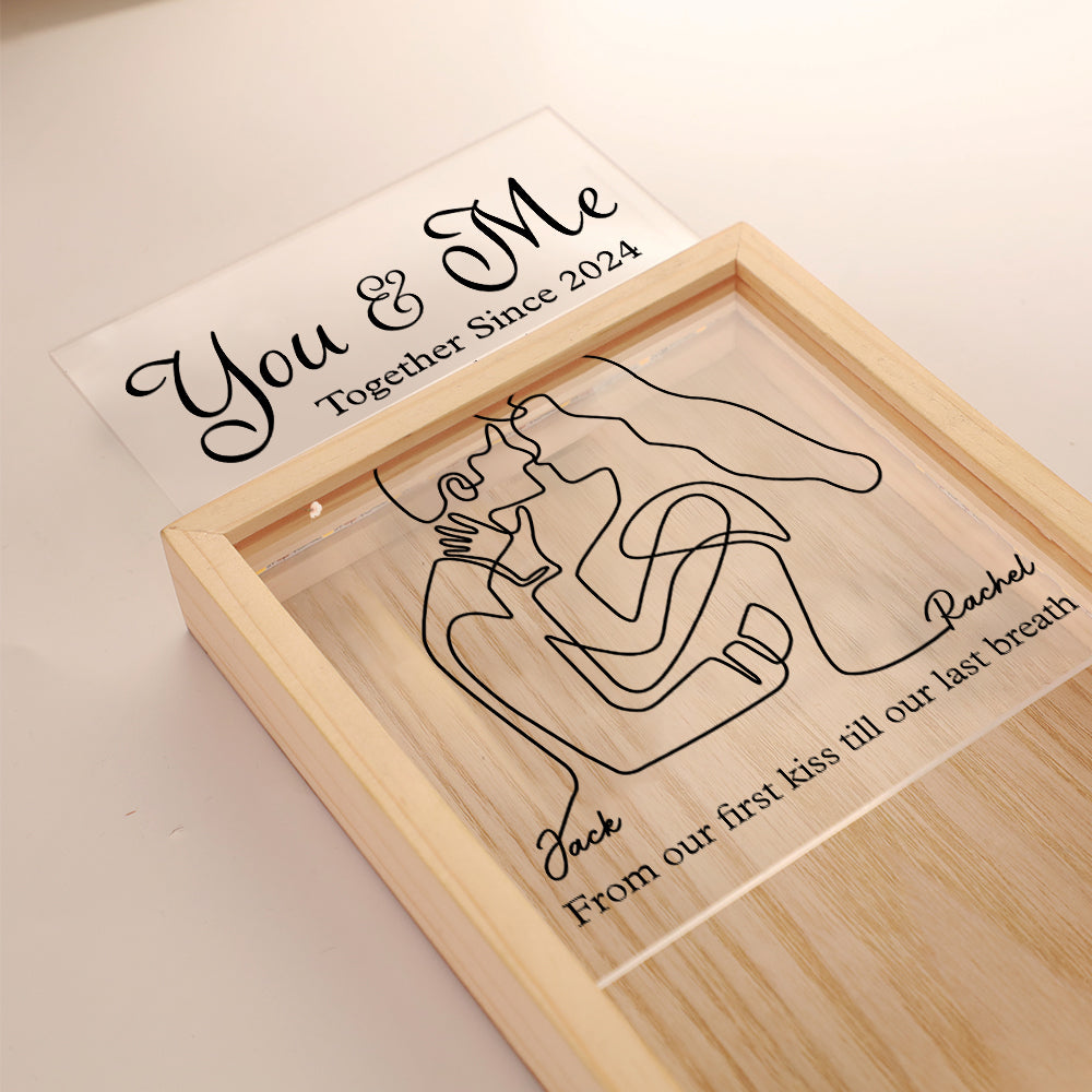 You & Me Together Since, From Our First Kiss Till Our Last Breath - Personalized Custom Frame Light Box Anniversary Gift for Couple Tu20