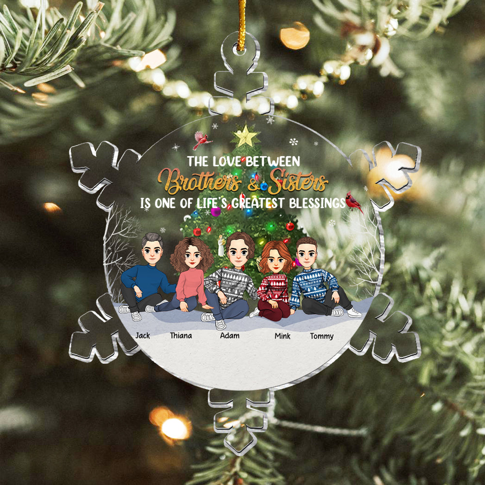 Snowflakes The Greatest Gift Our Parents Gave Us Was Each Other - Personalized Acrylic Ornament Christmas Gift For Family Members Tu20