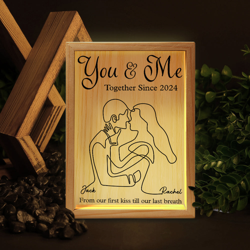 You & Me Together Since, From Our First Kiss Till Our Last Breath - Personalized Custom Frame Light Box Anniversary Gift for Couple Tu20