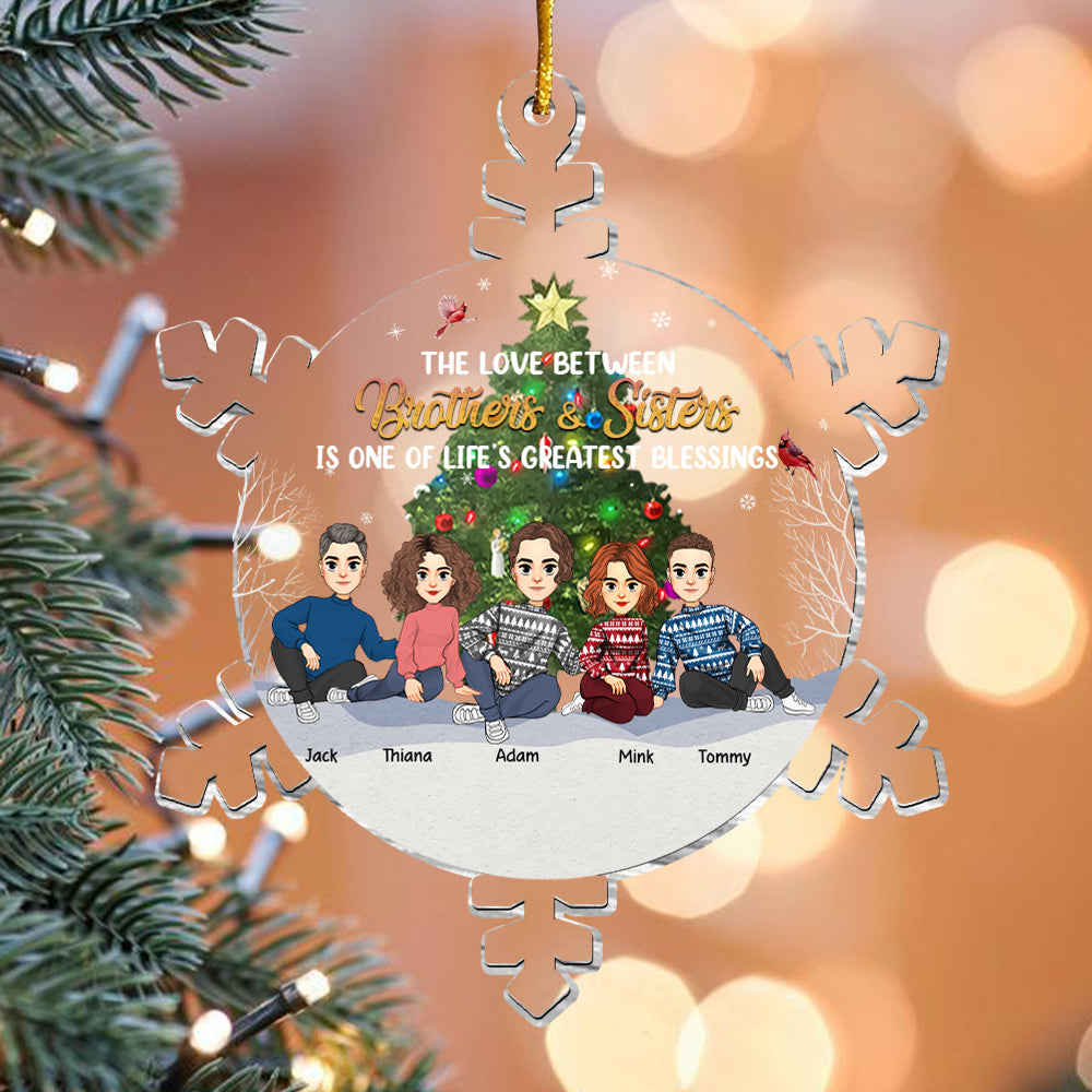 Snowflakes The Greatest Gift Our Parents Gave Us Was Each Other - Personalized Acrylic Ornament Christmas Gift For Family Members Tu20