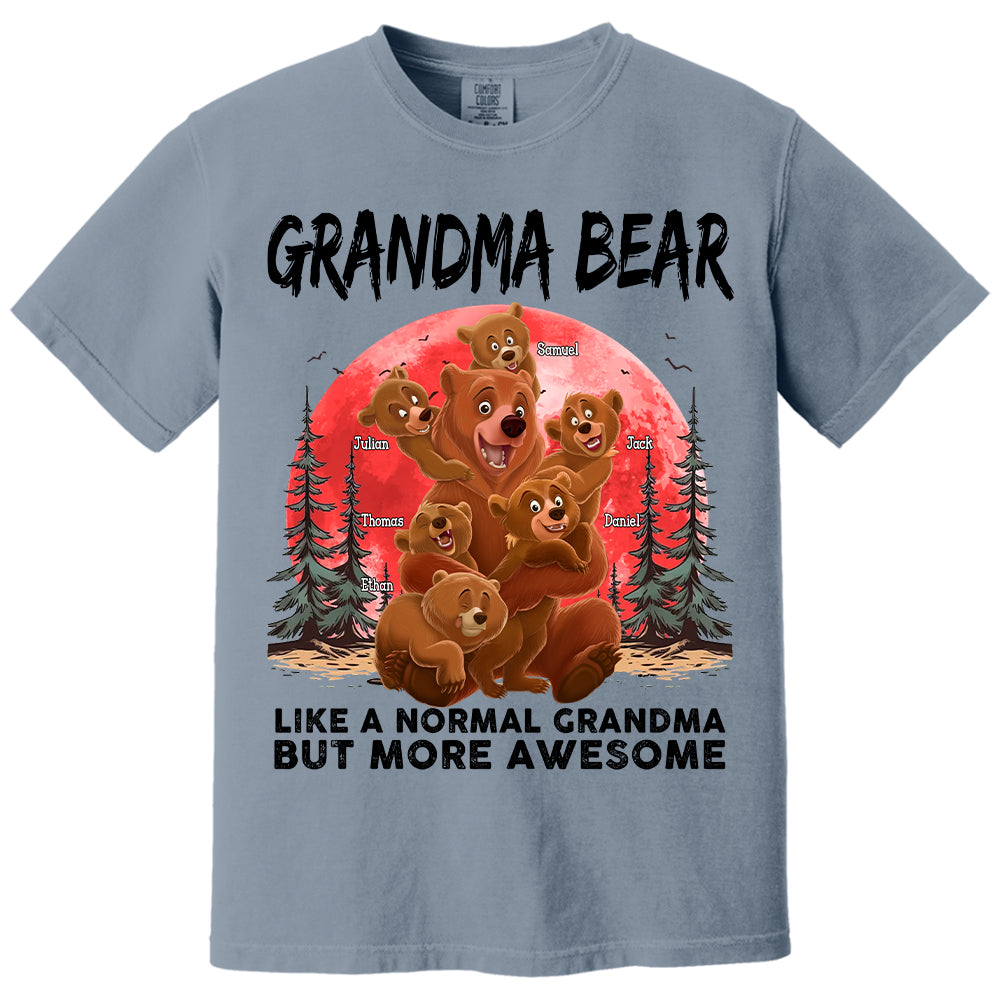Grandma Bear Like A Normal Grandma - Personalized Shirt Hv01