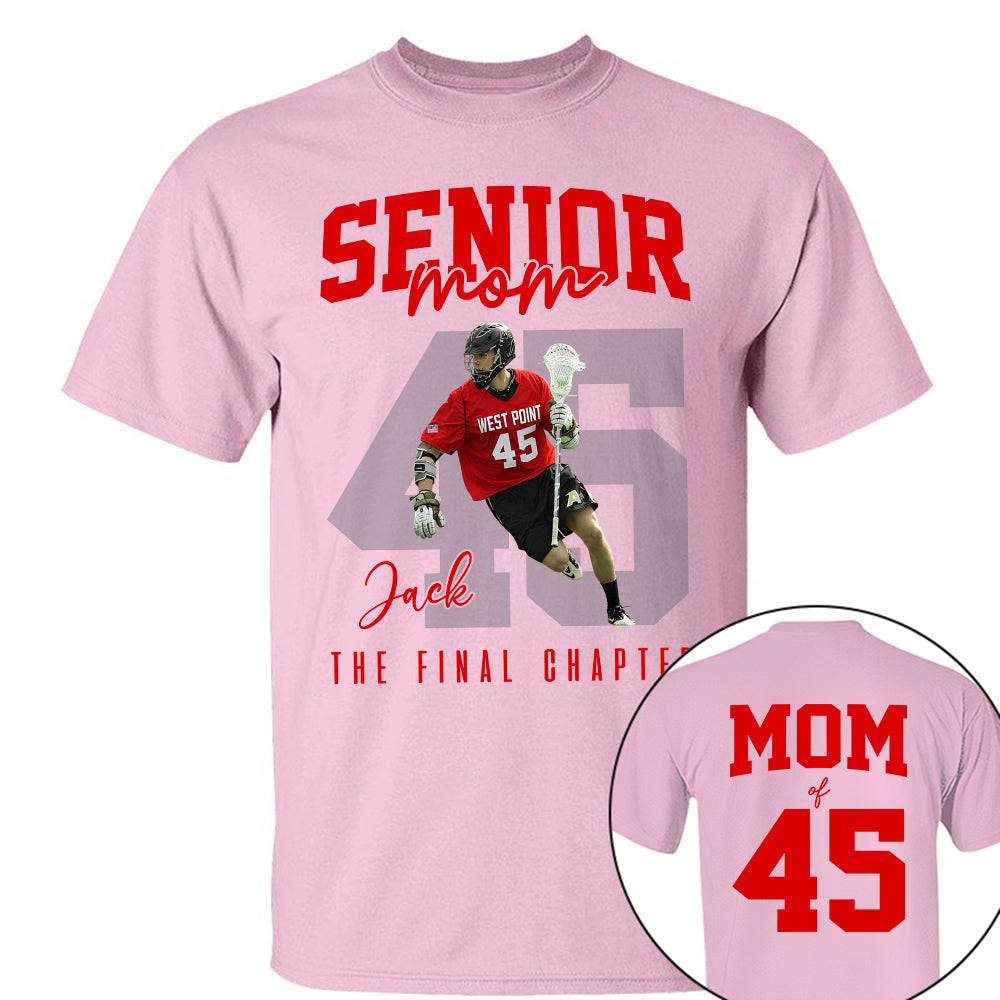 Senior Lacrosse Mom Shirt, The Final Inning, Custom Photo Player Lacrosse Mom Shirt, Gift For Lacrosse Lover T1807 Li29