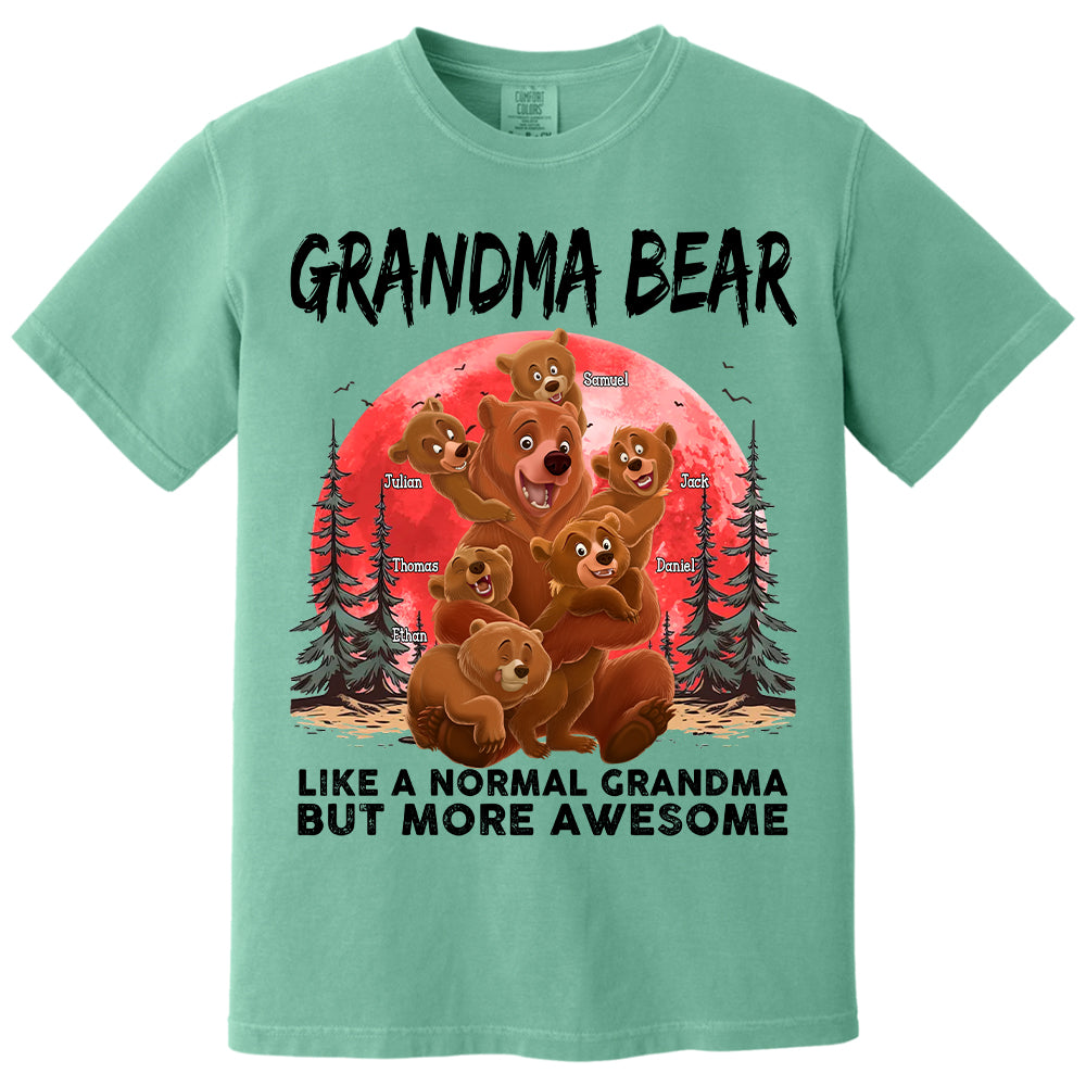 Grandma Bear Like A Normal Grandma - Personalized Shirt Hv01