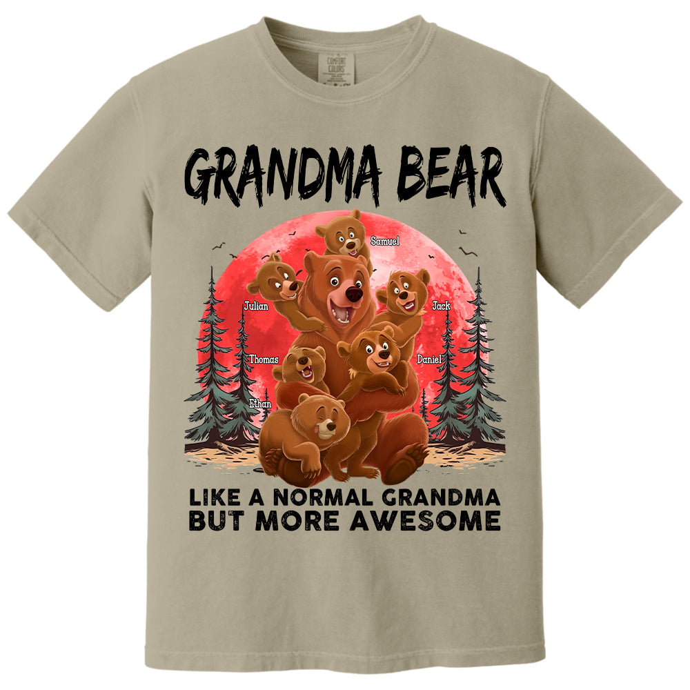 Grandma Bear Like A Normal Grandma - Personalized Shirt Hv01