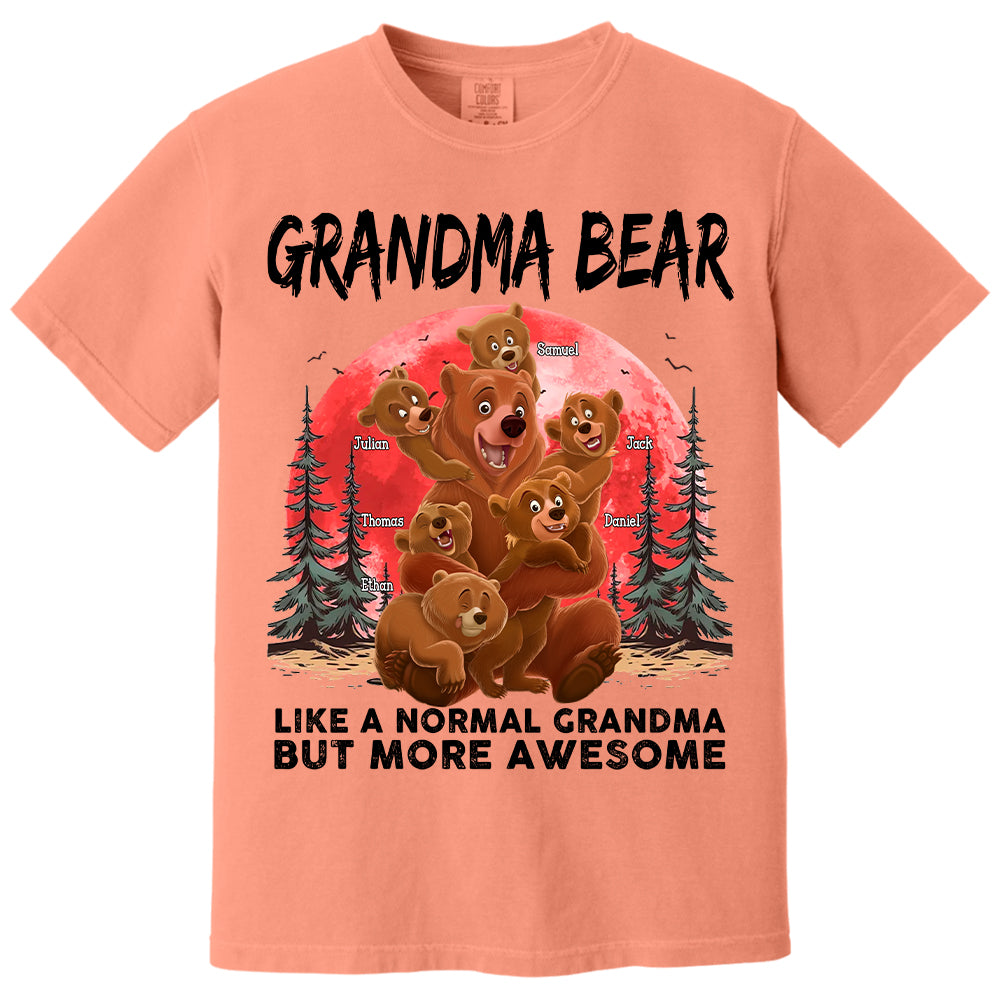 Grandma Bear Like A Normal Grandma - Personalized Shirt Hv01