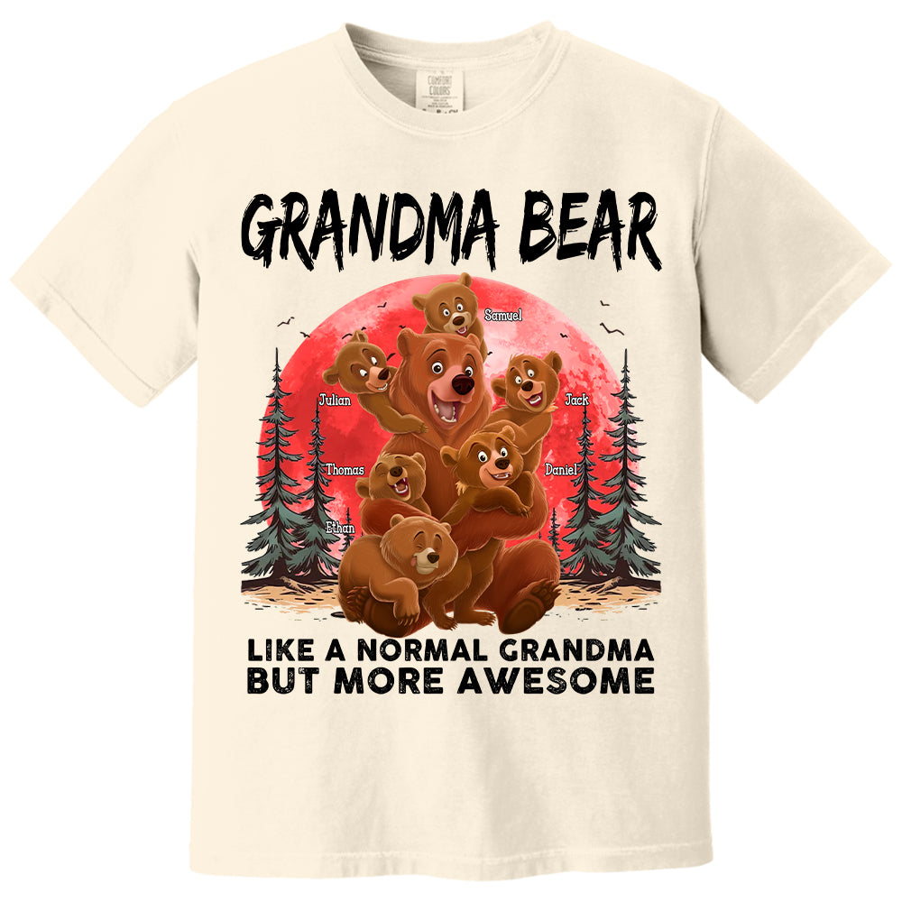 Grandma Bear Like A Normal Grandma - Personalized Shirt Hv01