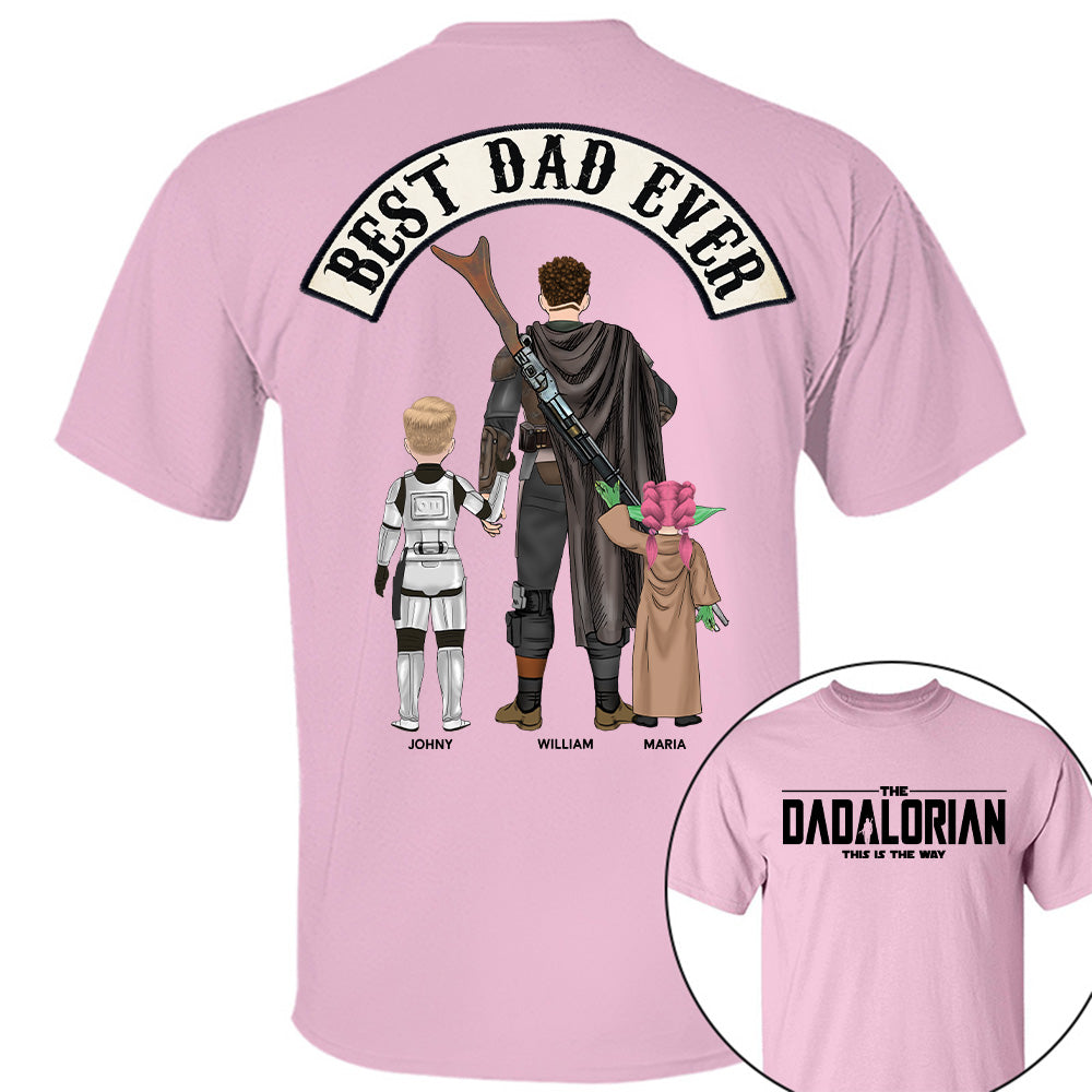 Best Dad Ever - The Dadalorian Personalized Shirt Gift For Dad - Custom Father's Day Gift Tu20