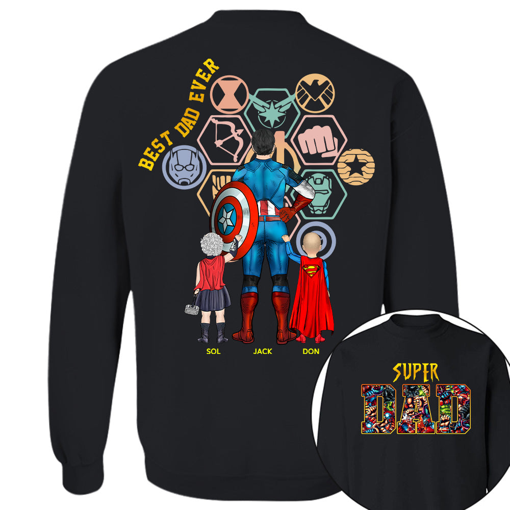 Super Dad- Best Dad Ever Father Personalized Shirt Gift For Dad - Custom Father's Day Gift 2026 Na02 T24
