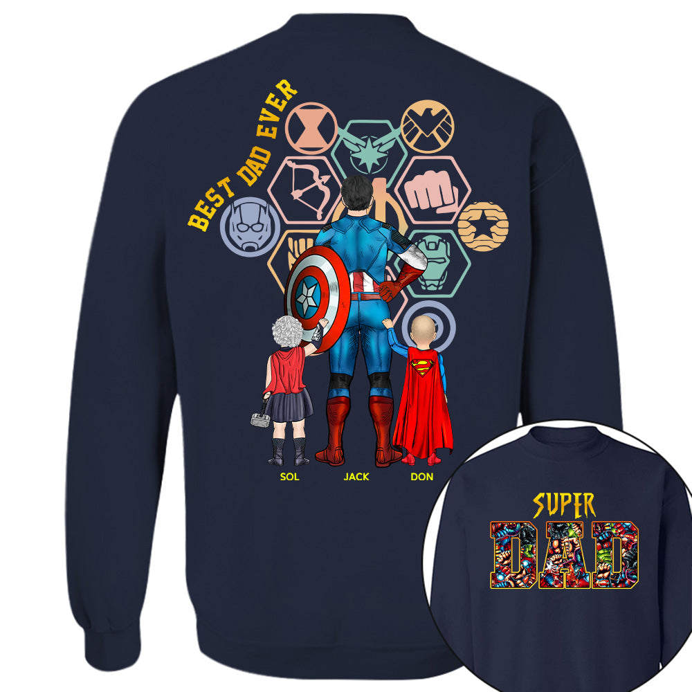 Super Dad- Best Dad Ever Father Personalized Shirt Gift For Dad - Custom Father's Day Gift 2026 Na02 T24