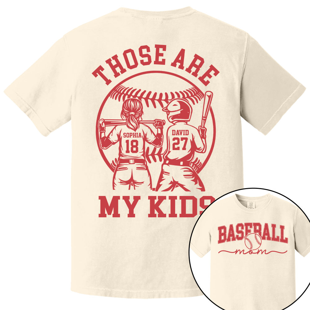 Those Are My Kids - Personalized Baseball Softball Mom Shirt Custom Name Number NA04 Pt99