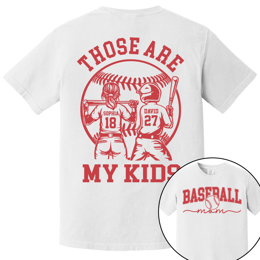 Those Are My Kids - Personalized Baseball Softball Mom Shirt Custom Name Number NA04 Pt99