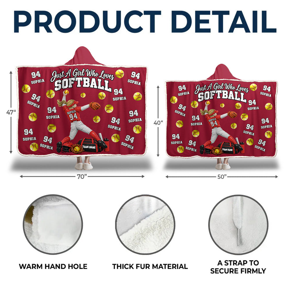 Just A Girl Who Loves Softball, Personalized Softball Wearable Blanket Hoodie For Softball Lovers, Softball Players MI209 T24 NT01