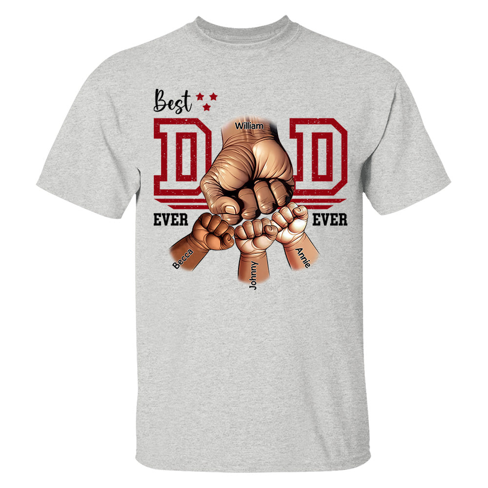 Best Dad Ever Personalized Shirt - Dad and Childs Fist Bump Custom Gift - Father's Day Best Dad Ever - Custom Name Hand Kid Names Gift