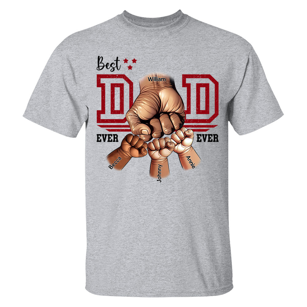 Best Dad Ever Personalized Shirt - Dad and Childs Fist Bump Custom Gift - Father's Day Best Dad Ever - Custom Name Hand Kid Names Gift