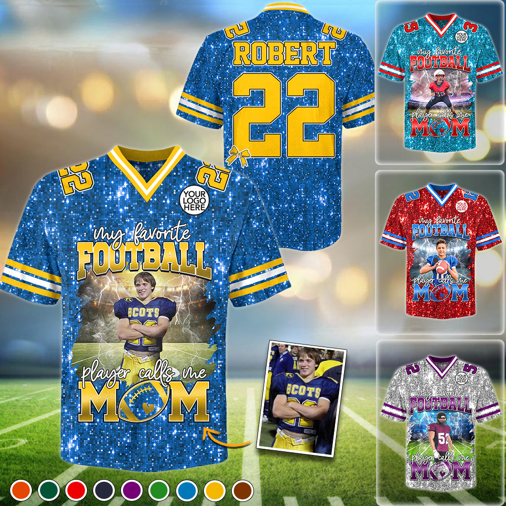 My Favorite Football Player Calls Me Mom Personalized Football Jersey Gift Football Mom Game Day NA02