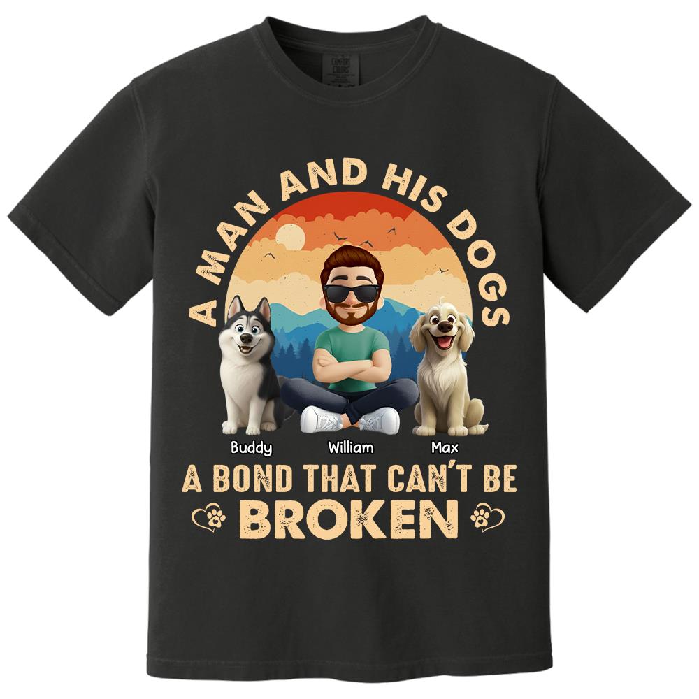 A Girl And Her Dog A Bond That Can't Be Broken - Personalized Shirt - Gift For Dog Lover T1807 Hv01
