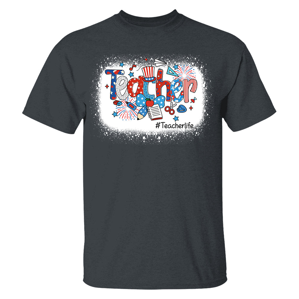 Personalized Teacher 4th of July Shirt - Custom Teacher's Level Nh00