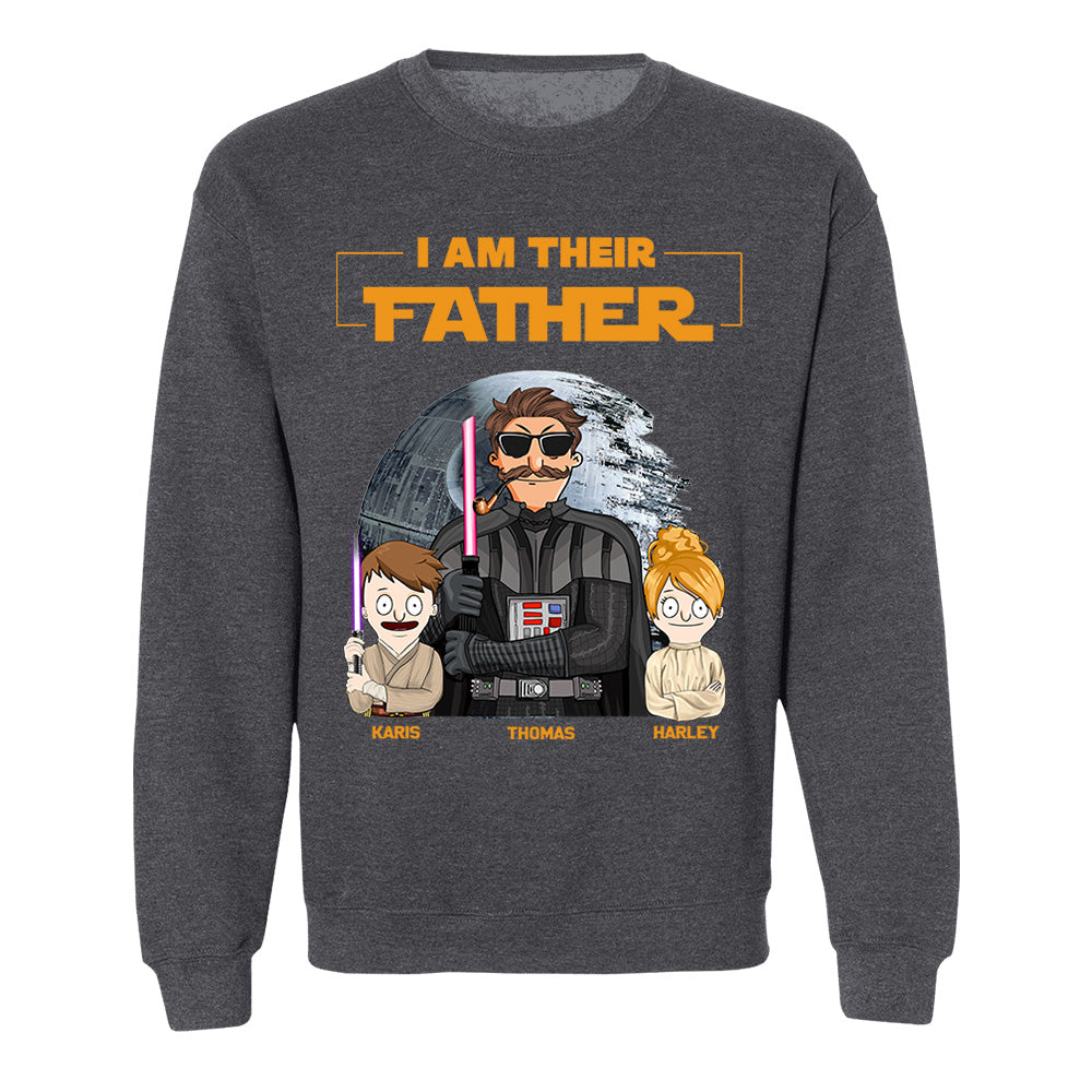 I Am Their Father Custom Shirt For Dad - Father's Day Gift 2025 Nh00