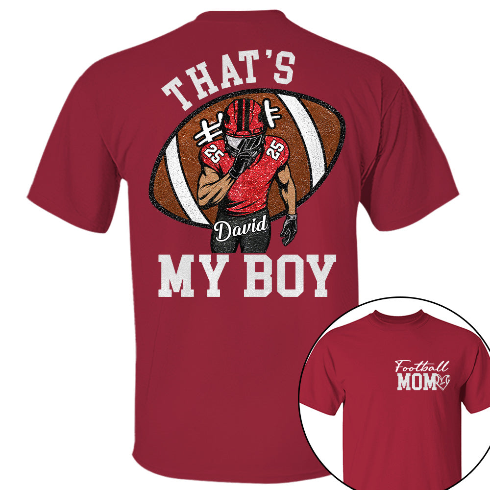 Personalized Football Mom Football Grandma Shirt Those Are My Kids Shirt Gift For Sport Family T1807 T24
