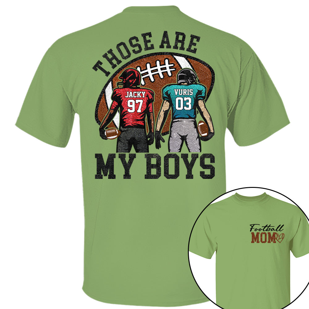 Personalized Football Mom Football Grandma Shirt Those Are My Kids Shirt Gift For Sport Family T1807 T24