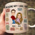 Reasons Why I Love You - Funny Couple Mug - Personalized Gift For Couples NA04 Tu20