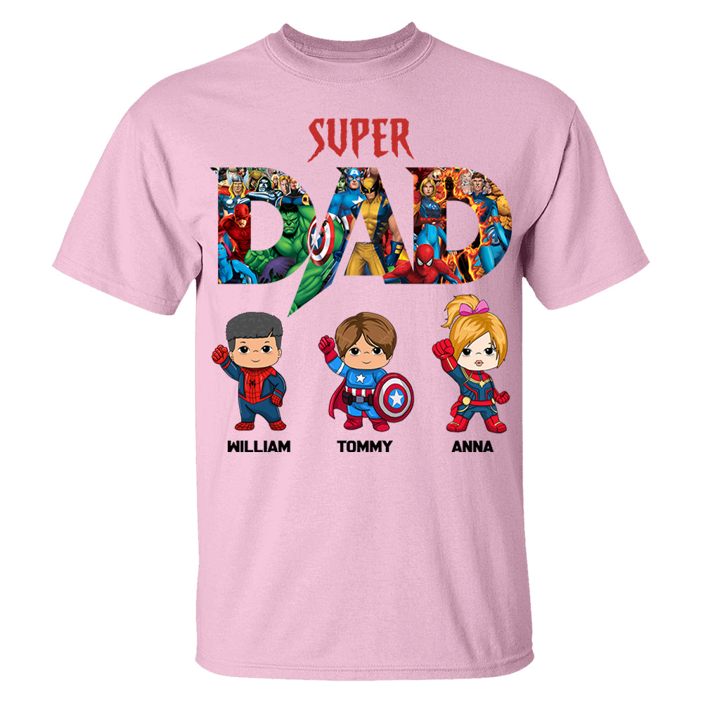 Super Dad, Personalized Shirt, Custom Father's Day Gift 2025 T1807 Li29