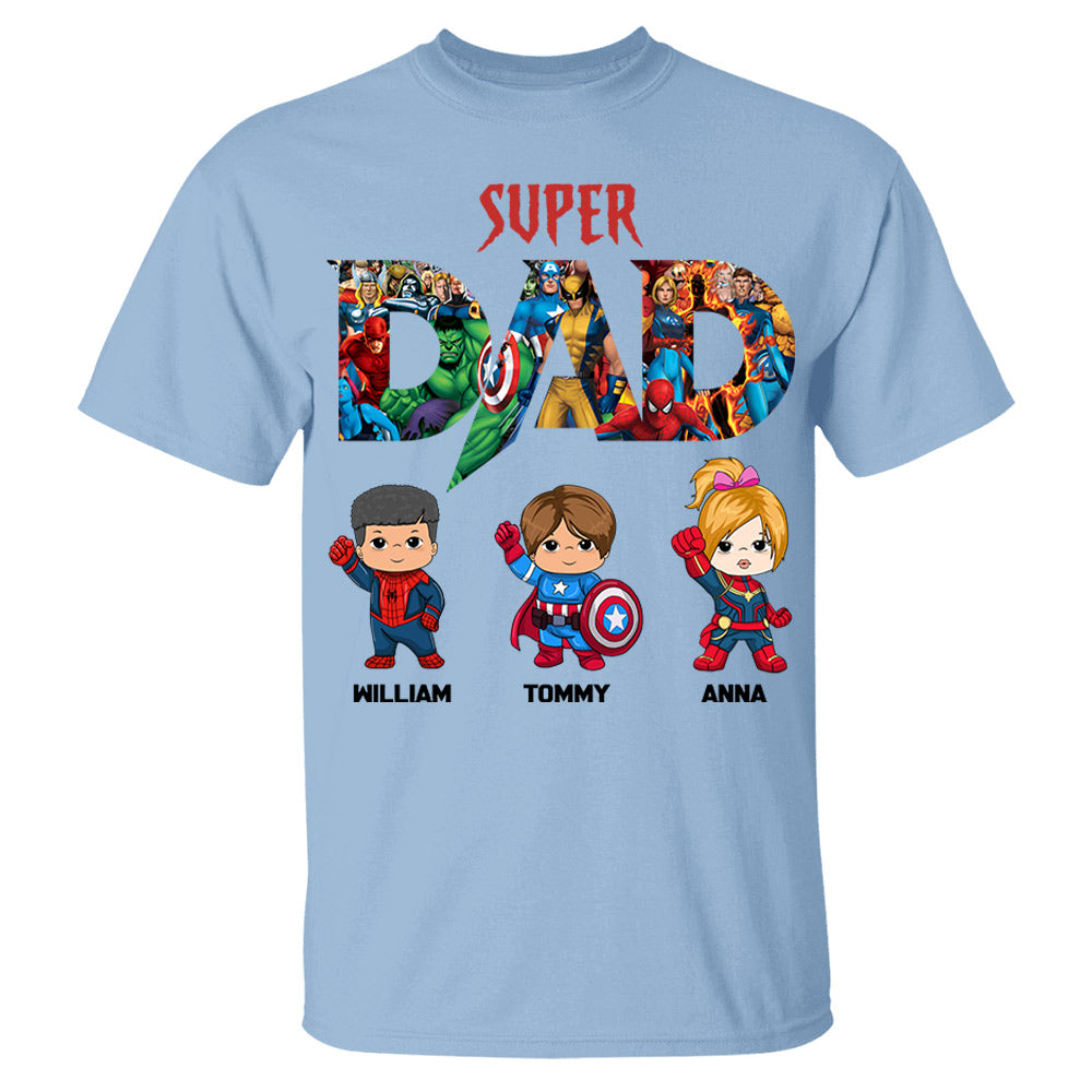 Super Dad, Personalized Shirt, Custom Father's Day Gift 2025 T1807 Li29