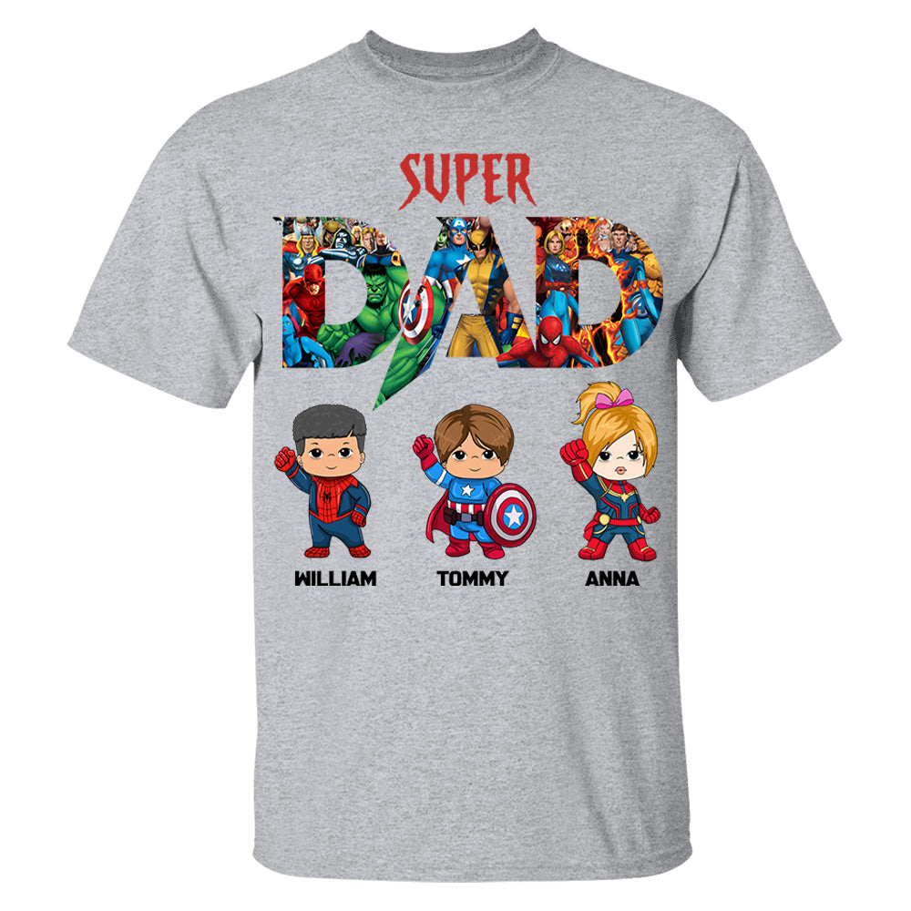 Super Dad, Personalized Shirt, Custom Father's Day Gift 2025 T1807 Li29