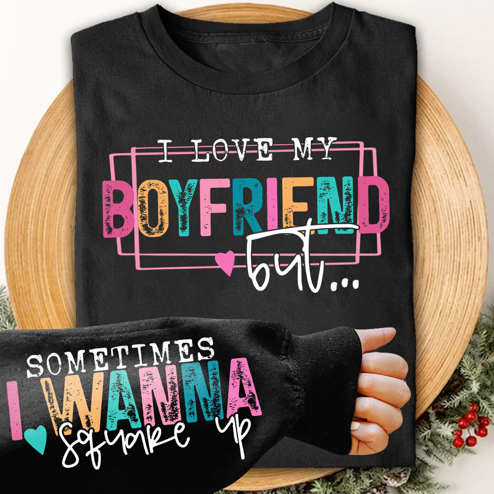 Personalized I Love My Husband But Sometimes I Wanna Square Up Funny Sweatshirt For Wife Li29