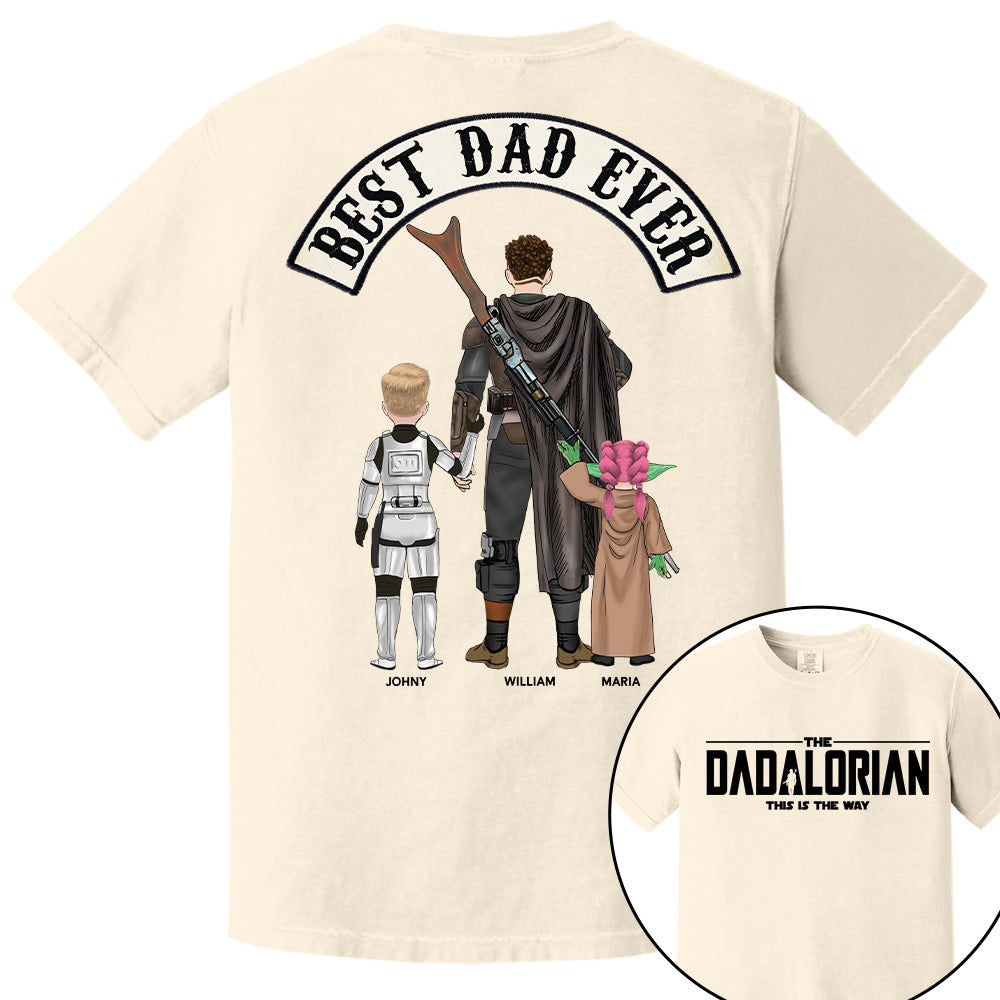Best Dad Ever - The Dadalorian Personalized Shirt Gift For Dad - Custom Father's Day Gift Tu20