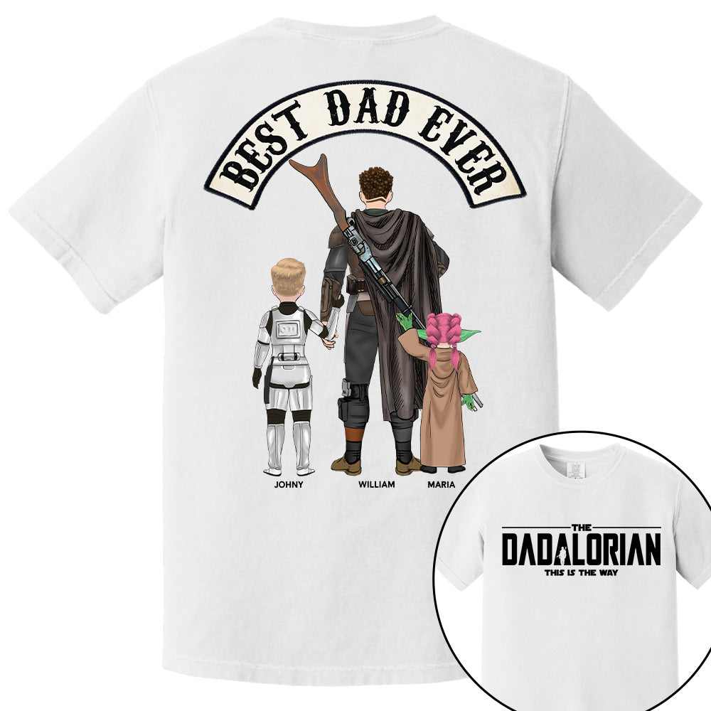 Best Dad Ever - The Dadalorian Personalized Shirt Gift For Dad - Custom Father's Day Gift Tu20