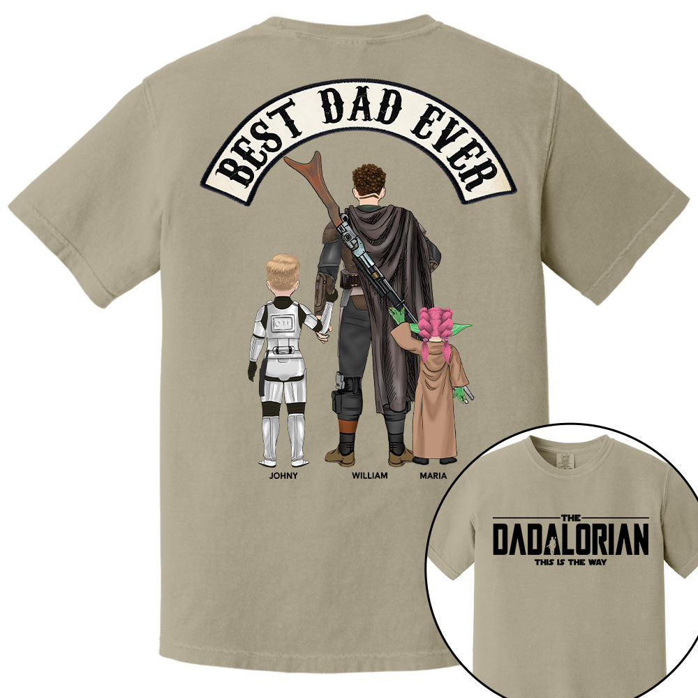 Best Dad Ever - The Dadalorian Personalized Shirt Gift For Dad - Custom Father's Day Gift Tu20