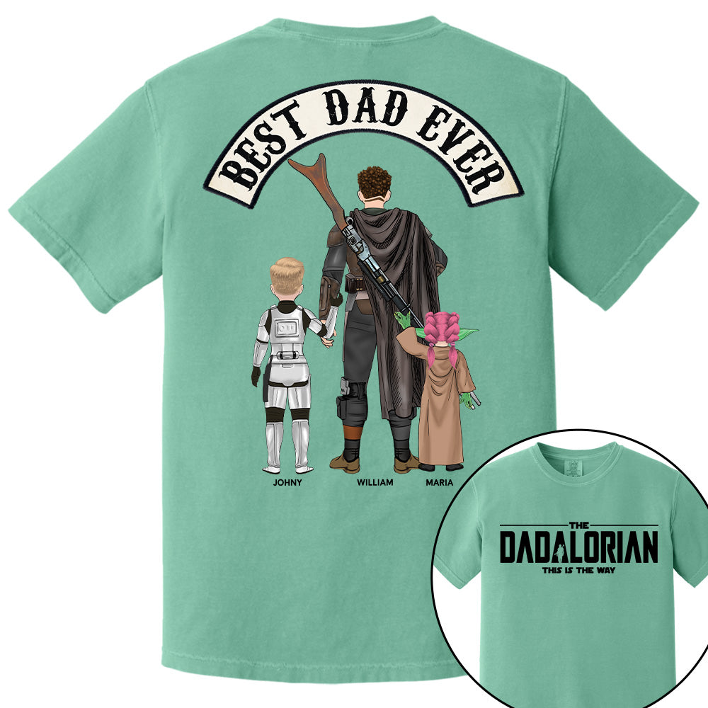 Best Dad Ever - The Dadalorian Personalized Shirt Gift For Dad - Custom Father's Day Gift Tu20
