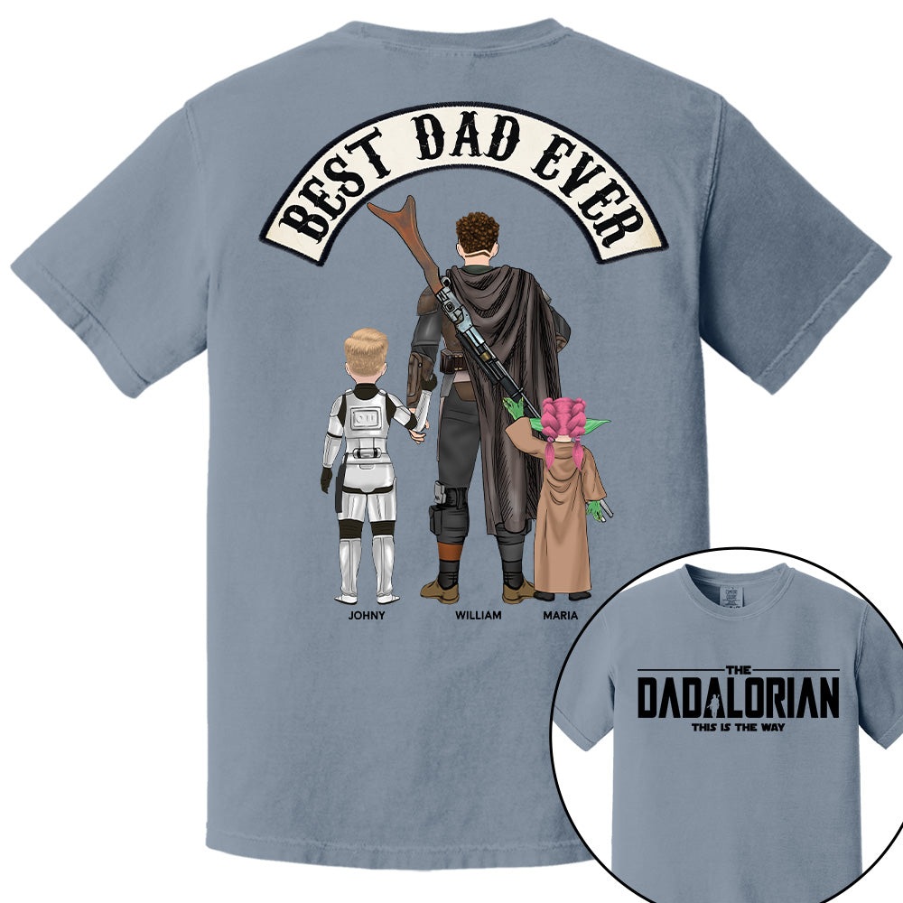 Best Dad Ever - The Dadalorian Personalized Shirt Gift For Dad - Custom Father's Day Gift Tu20