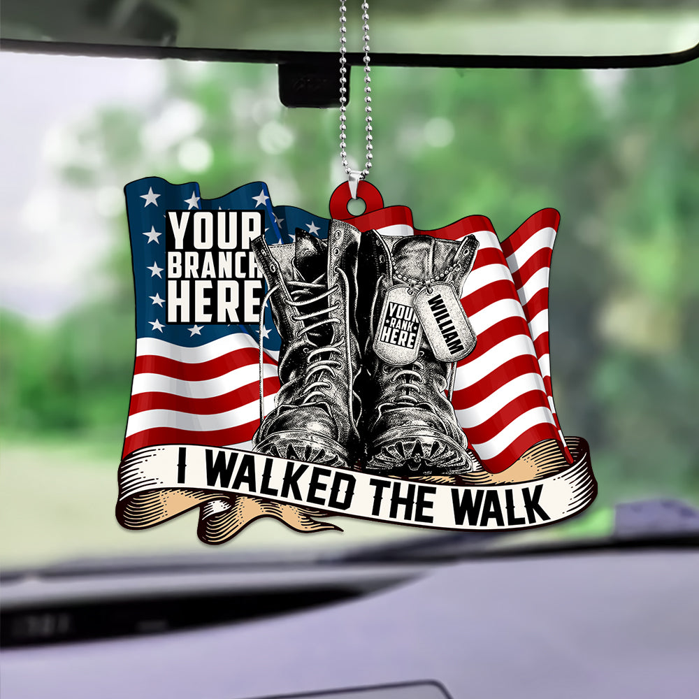 I Walked The Walk Combat Boot With Dog Tags Flag Personalized Acrylic Car Ornament Gift For Veteran H2511