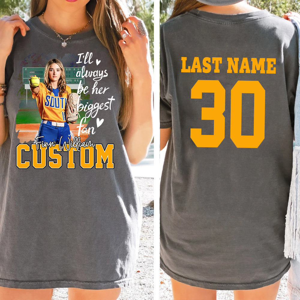 Custom Photo I'll Always Be His Biggest Fan For Sports Lovers - Personalized Gift For Sport Player Vr2
