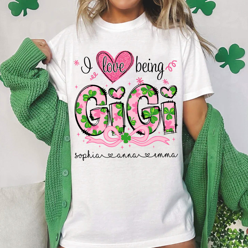 I Love Being Gigi Shirt - Personalized Lucky Shirt For Grandma Mimi Gigi NA04