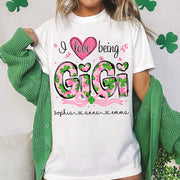 I Love Being Gigi Shirt - Personalized Lucky Shirt For Grandma Mimi Gigi NA04